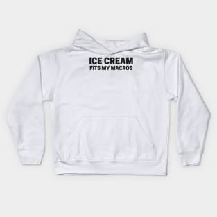 Ice Cream Fits My Macros Kids Hoodie